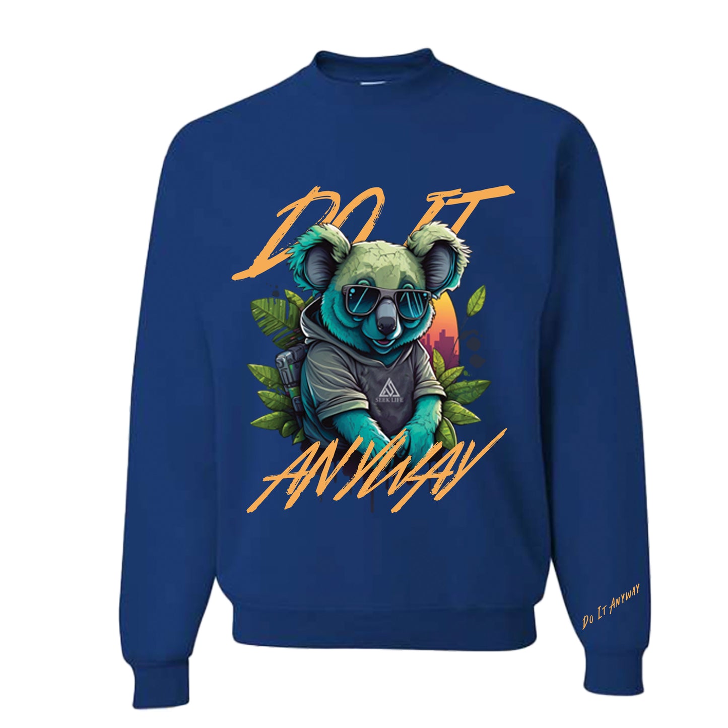 Do It Anyway Graphic Sweatshirt Blue