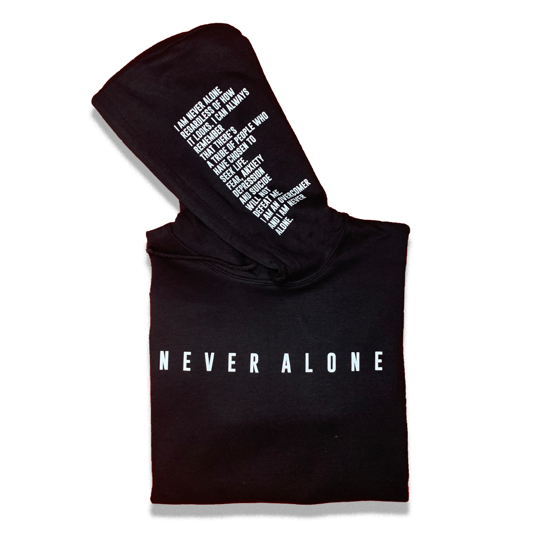 Never Alone Hoodie